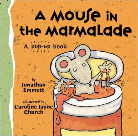 A mouse in the marmalade