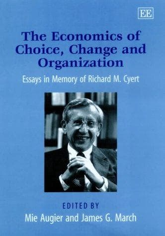 The economics of choice, change, and organization