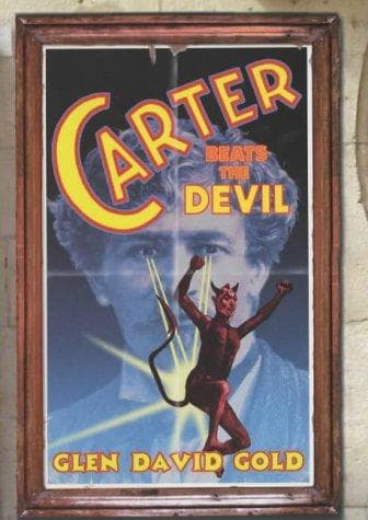 Carter Beats the Devil (Signed True First, U.K.)