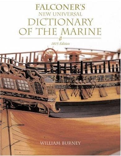 A New and Universal Dictionary of the Marine