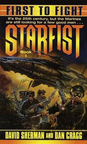 First to Fight (Starfist, Book 1)
