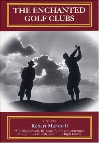 The enchanted golf clubs