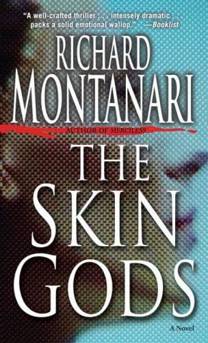 The Skin Gods