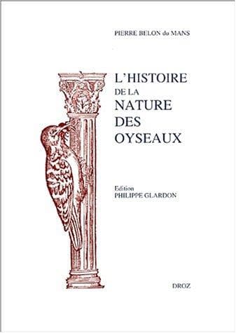 L' histoire de la nature des oyseaux