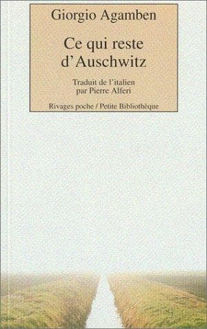 Ce qui reste d'Auschwitz