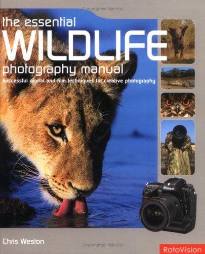 Essential Wildlife Photography Manual