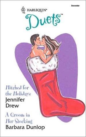 Hitched for the Holidays/A Groom in Her Stocking