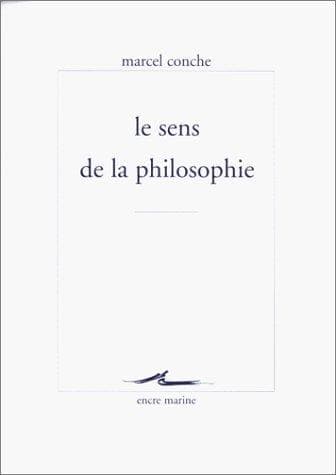 Le sens de la philosophie