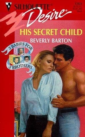His Secret Child (3 Babies For 3 Brothers)