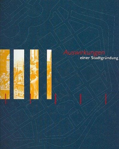Auswirkungen einer Stadtgrundung (German Edition)