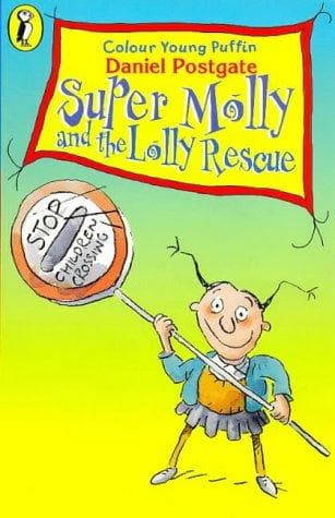 Super Molly and the lolly rescue