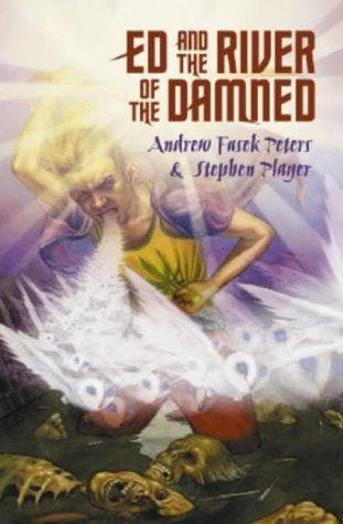 Ed and the river of the damned