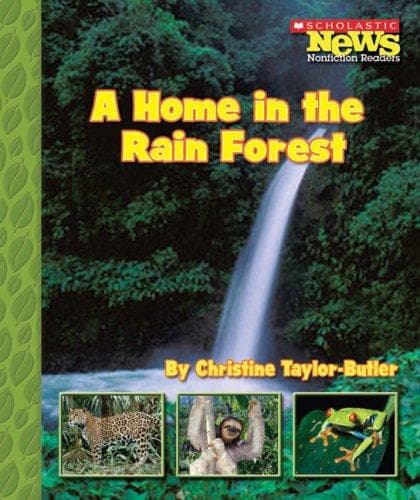 A Home in the Rain Forest