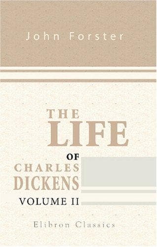The Life of Charles Dickens