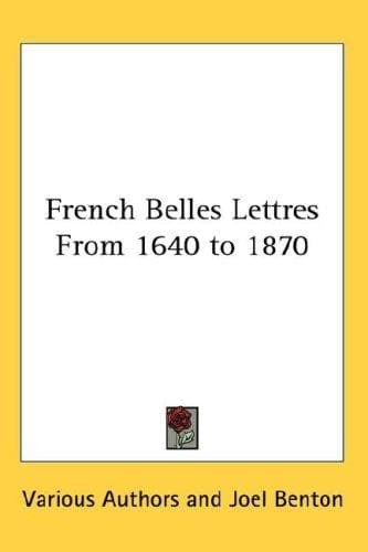 French belles-lettres from 1640-1870