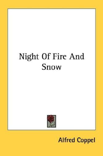 Night of fire and snow