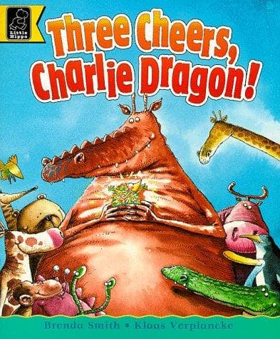 Three Cheers, Charlie Dragon! (Read with S.)