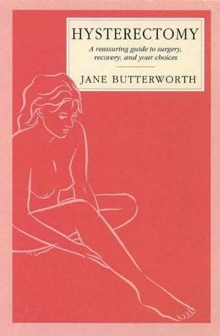 Hysterectomy (Thorson's Women's Health)