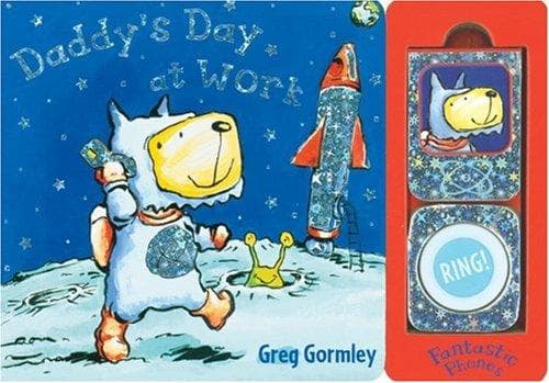 Daddy's Day at Work (Fantastic Phones)