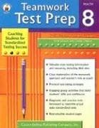 Teamwork Test Prep Grade 8 Math