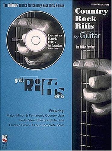 Country Rock Riffs For Guitar (Play It Like It Is)