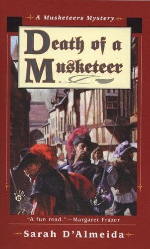 Death of a Musketeer (A Musketeers Mystery)