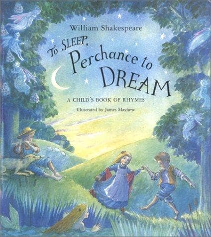 To sleep, perchance to dream
