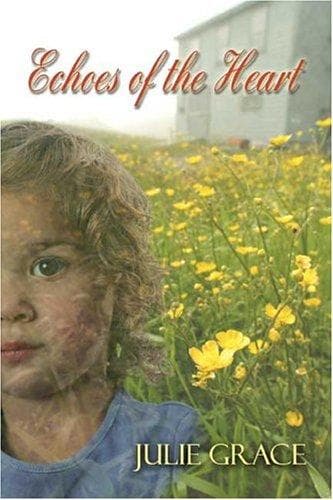 Echoes of the Heart