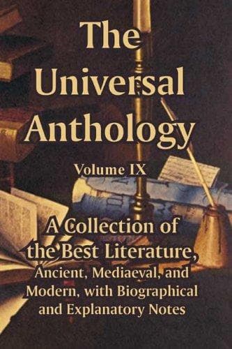 The Universal Anthology (Volume IX)