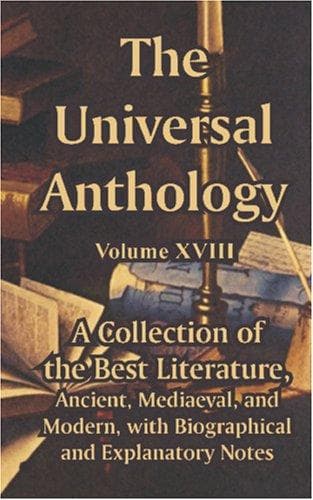 The Universal Anthology (Volume XVIII)