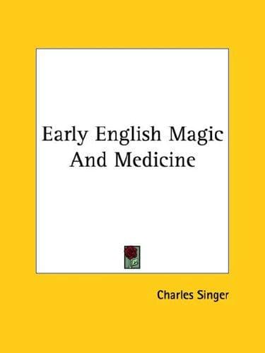 Early English magic and medicine