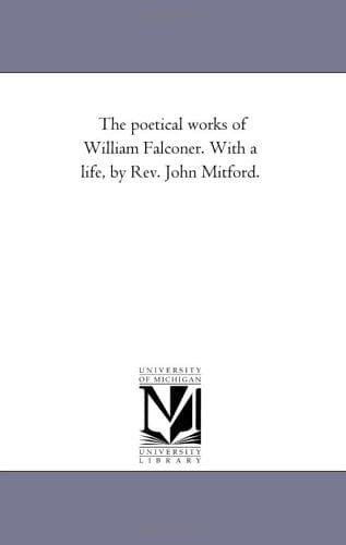 The Poetical Works of William Falconer