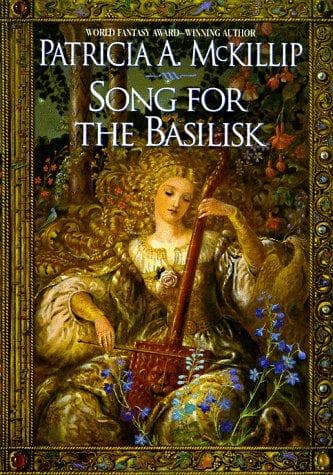 Song for the basilisk