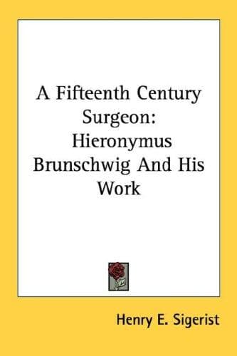 A Fifteenth Century Surgeon