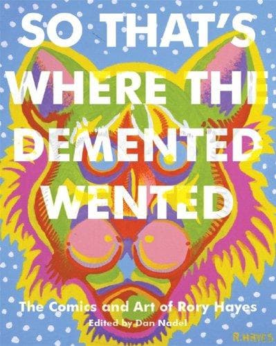 Where Demented Wented