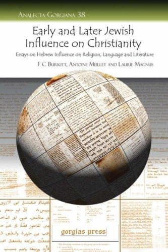 Early and Later Jewish Influence on Christianity