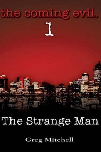 The Coming Evil, Book One