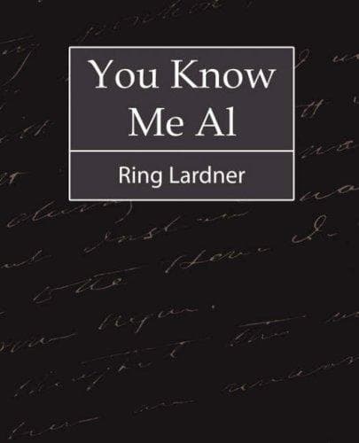 You Know Me Al