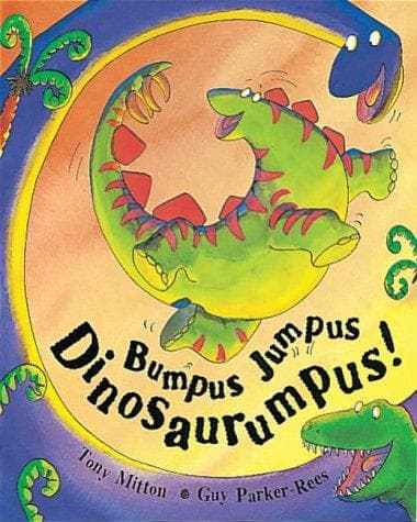 Bumpus Jumpus Dinosaurumpus