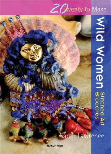 Wild Women (Twenty to Make)