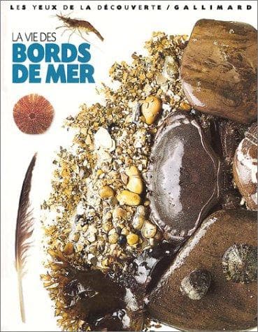 La Vie des bords de mer (French Edition)