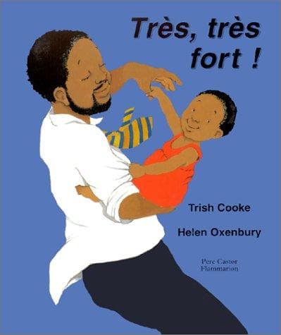 Tres, Tres Fort! = So Much