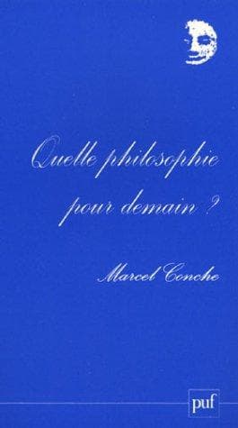 Quelle philosophie pour demain ?