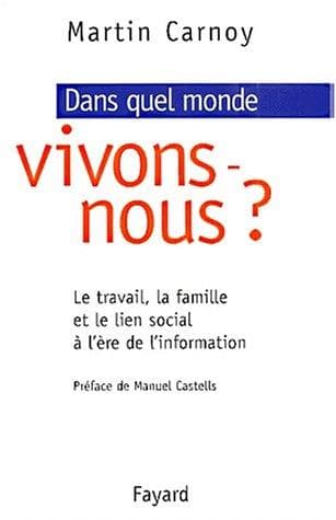 Le Travail dans les sociétés en réseaux