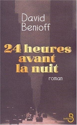 24 Heures avant la nuit