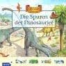 Abenteuer Zeitreise. Die Spuren der Dinosaurier. ( Ab 7 J.)