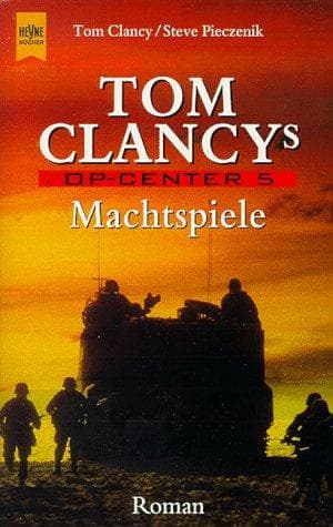 Tom Clancy's op-center 5 machtspiele