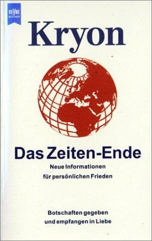 Kryon 1. Das Zeiten- Ende
