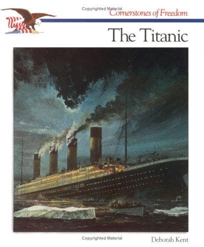 Titanic (Cornerstones of Freedom)