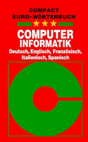 Compact Euro Wörterbücher, Dtsch.-Engl.-Französ.-Italien.-Span., Computer, Informatik